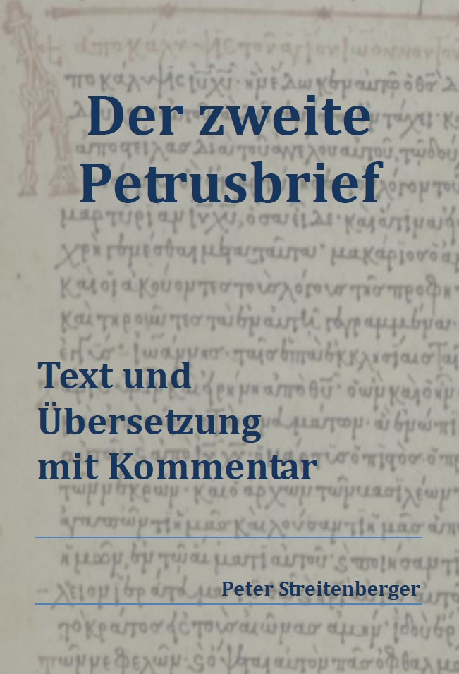 Der Zweite Petrusbrief Griechischer Text Und Bersetzung Mit